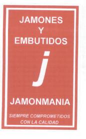 Imagen de JAMONES Y EMBUTIDOS J JAMONMANIA SIEMPRE COMPROMETIDOS CON LA CALIDAD