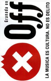 Imagen de GRANADA EN OFF LA MUSICA ES CULTURA. NO ES DELITO