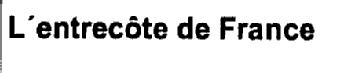 Imagen de L'ENTRECOTE DE FRANCE