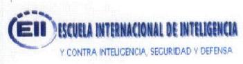 Imagen de EII ESCUELA INTERNACIONAL DE INTELIGENCIA Y CONTRA INTELIGENCIA, SEGURIDAD Y DEFENSA