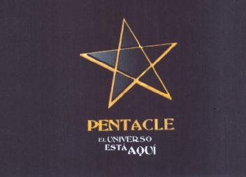 Imagen de PENTACLE EL UNIVERSO ESTA AQUI