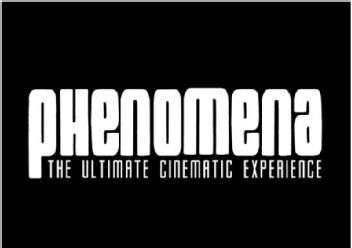 Imagen de PHENOMENA THE ULTIMATE CINEMATIC EXPERIENCE