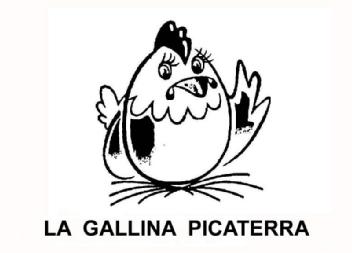 Imagen de LA GALLINA PICATERRA