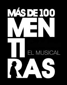 Imagen de MAS DE 100 MENTIRAS EL MUSICAL