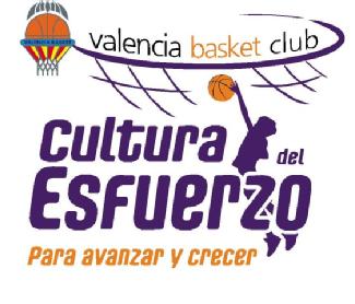 Imagen de VALENCIA BASKET CLUB CULTURA DEL ESFUERZO PARA AVANZAR Y CRECER
