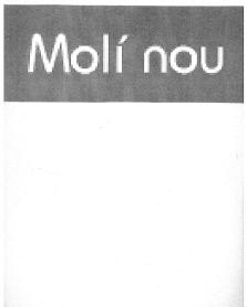 Imagen de MOLI NOU
