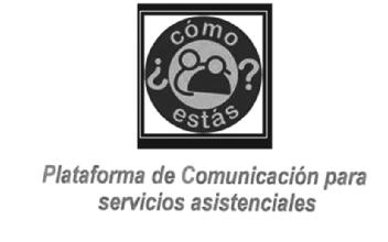 Imagen de ¿COMO ESTAS? PLATAFORMA DE COMUNICACION PARA SERVICIOS ASISTENCIALES