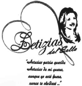 Imagen de LETIZIAS DEL SELLA ASTURIAS PATRIA QUERIDA ASTURIAS DE MI QUERER AUNQUE YO ESTE FUERA NUNCA TE OLVIDARE