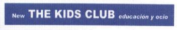 Imagen de NEW THE KIDS CLUB EDUCACION Y OCIO