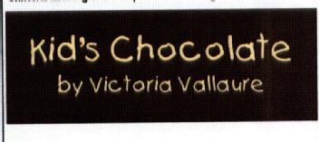 Imagen de KID'S CHOCOLATE BY VICTORIA VALLAURE