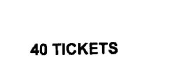 Imagen de 40 TICKETS