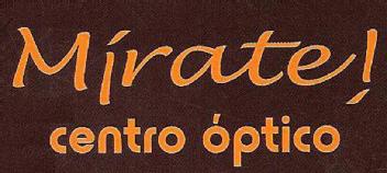 Imagen de MIRATE ! CENTRO OPTICO