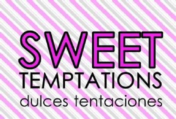 Imagen de SWEET TEMPTATIONS DULCES TENTACIONES
