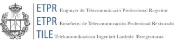 Imagen de ETPR ENGINYER DE TELECOMUNICACIO PROFESSIONAL REGISTRAT ETPR ENXEÑEIRO DE TELECOMUNICACION PROFESIONAL REXISTRADO TILE TELEKOMUNIKAZIOAN INGENIARI LANBIDE ERREGISTRATUA