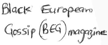 Imagen de BLACK EUROPEAN GOSSIP (BEG) MAGAZINE