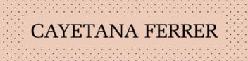 Imagen de CAYETANA FERRER