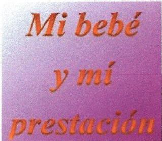 Imagen de MI BEBE Y MI PRESTACION