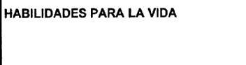 Imagen de HABILIDADES PARA LA VIDA