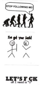 Imagen de STOP FOLLOWING ME! I\'VE GOT YOURFACK! LET\'S F CK ALL INEED IS 
