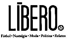 Imagen de LIBERO FUTBOL NOSTALGIA MODA POLITICA RELATOS