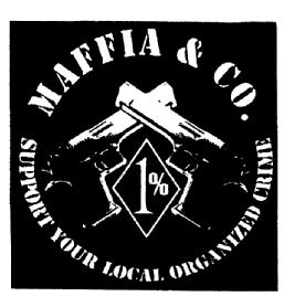 Imagen de MAFIA & CO. SUPPORT YOUR LOCAL ORGANIZED CRIME