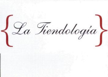 Imagen de LA TIENDOLOGIA
