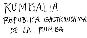 Imagen de RUMBALIA REPUBLICA GASTRONOMICA DE LA RUMBA