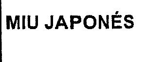 Imagen de MIU JAPONES