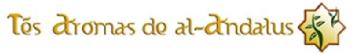 Imagen de TES AROMAS DE AL-ANDALUS