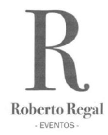Imagen de R ROBERTO REGAL EVENTOS