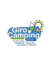 Imagen de GIRO CAMPING 2013 LA FIRA DELS CAMPINGS I PARCS DE VACANCES 1A EDICCIO