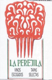 Imagen de LA PEREJILA VINOS ESCOGIDOS TAPAS SELECTAS