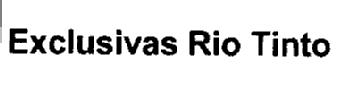 Imagen de EXCLUSIVAS RIO TINTO