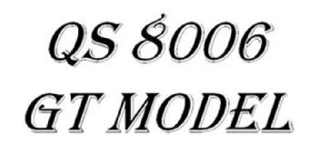 Imagen de QS 8006 GT MODEL