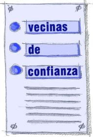 Imagen de VECINAS DE CONFIANZA