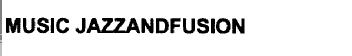Imagen de MUSIC JAZZANFUSION
