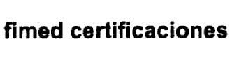 Imagen de FIMED CERTIFICACIONES