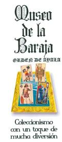 Imagen de MUSEO DE LA BARAJA ORDEN DE AYALA COLLECIONISMO CON UN TOQUE DE MUCHADIVERSION
