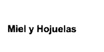 Imagen de MIEL Y HOJUELAS