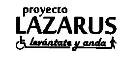 Imagen de PROYECTO LAZARUS LEVANTATE Y ANDA