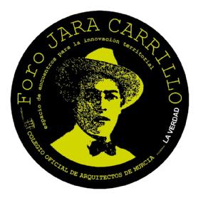 Imagen de FORO JARA CARRILLO ESPACIO DE ENCUENTROS PARA LA INNOVACION TERRITORIAL COLEGIO OFICIAL DE ARQUITECTOS DE MURCIA