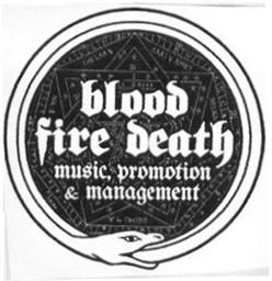 Imagen de BLOOD FIRE DEATH MUSIC, PROMOTION & MANAGEMENT