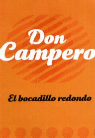 Imagen de DON CAMPERO EL BOCADILLO REDONDO