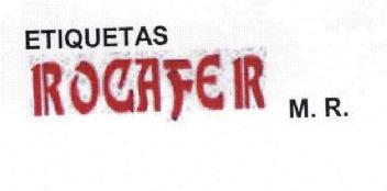 Imagen de ETIQUETAS ROCAFER M.R