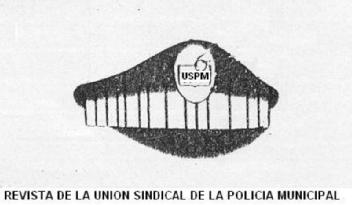 Imagen de USPM REVISTA DE LA UNION SINDICAL DE LA POLICIA MUNICIPAL