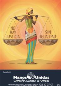 Imagen de NO HAY JUSTICIA SIN IGUALDAD - MANOS UNIDAS CAMPAÑA CONTRA EL HAMBRE