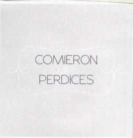 Imagen de COMIERON PERDICES