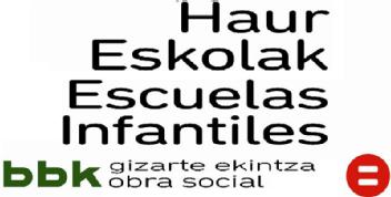 Imagen de HAUR ESKOLAK ESCUELAS INFANTILES BBK GIZARTE EKINTZA OBRA SOCIAL