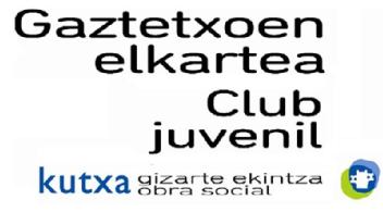 Imagen de GAZTETXOEN ELKARTEA CLUB JUVENIL KUTXA GIZARTE EKINTZA OBRA SOCIAL