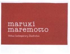 Imagen de MARUKI MAREMOTTO BILBAO CONTEMPORARY ILUSTRATION
